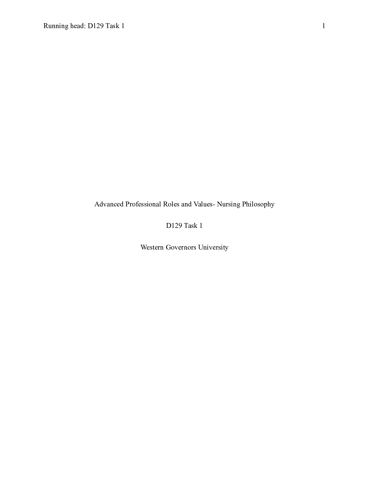 Preview image of D129 Task 1.docx    Advanced Professional Roles and Values- Nursing Philosophy  D129 Task document